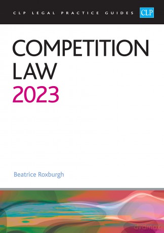 Competition Law 2023 Lpc - Roxburgh [KSIĄŻKA]