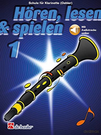 Hren Lesen Spielen 1 Klarinette Oehler - Jaap Kastelein [KSIĄŻKA]