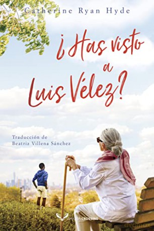 Has Visto A Luis Velez - Catherine Hyde [KSIĄŻKA]