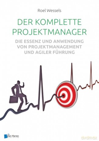 Der Komplette Projektmanager - Roel Wessels [KSIĄŻKA]