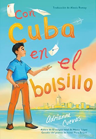Con Cuba En El Bolsillo Spanish - Adrianna Cuevas [KSIĄŻKA]