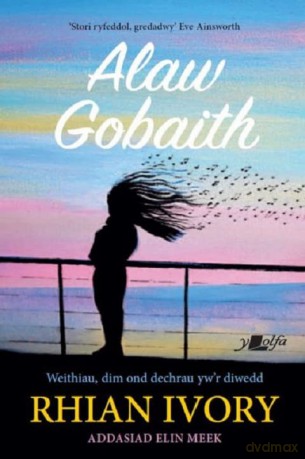 Darllen Yn Well Alaw Gobaith - IvoryRhian [KSIĄŻKA]