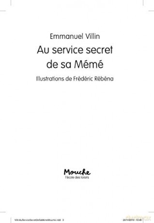 Au Service Secret De Sa Meme - Emmanuel Villin [KSIĄŻKA]