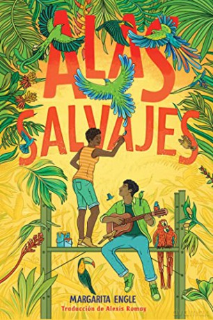 Alas Salvajes Wings In The Wild - Margarita Engle [KSIĄŻKA]