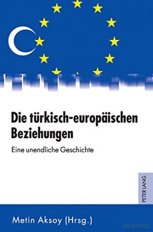 Die Tuerkisch-Europaeischen Beziehungeh [KSIĄŻKA]