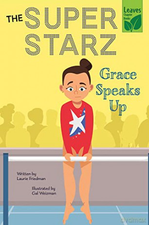 Grace Speaks Up - Laurie Friedman [KSIĄŻKA]