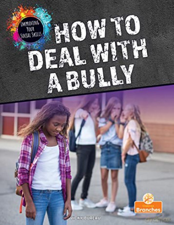 How To Deal With A Bully - Vicky Bureau [KSIĄŻKA]