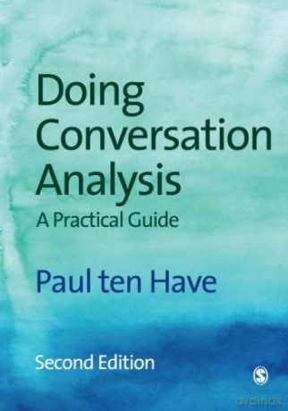 Doing Conversation Analysis - Paul Ten Have [KSIĄŻKA]