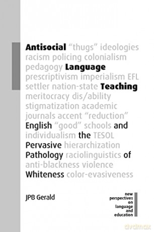 Antisocial Language Teaching - Jpb Gerald [KSIĄŻKA]