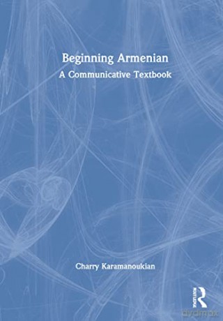 Beginning Armenian - Charr Karamanoukian [KSIĄŻKA]