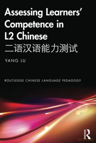 Assessing Learners Competence In L2 - Lu [KSIĄŻKA]
