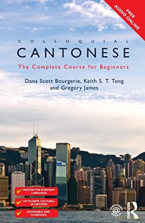 Colloquial Cantonese - Dana Scot Bourgerie [KSIĄŻKA]