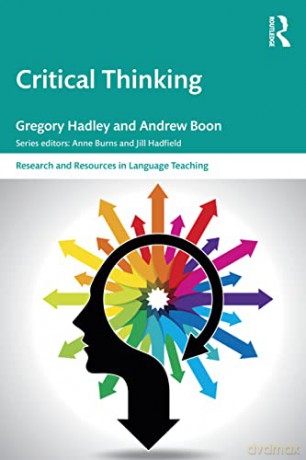 Critical Thinking - Gregory Hadley [KSIĄŻKA]