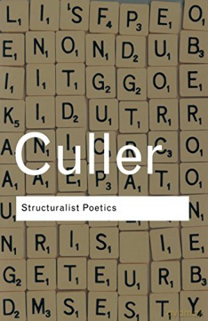 Culler Structuralist Poetics - Jonathan Culler [KSIĄŻKA]