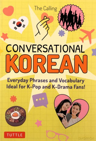 Conversational Korean - Yunsu Et Al Park [KSIĄŻKA]
