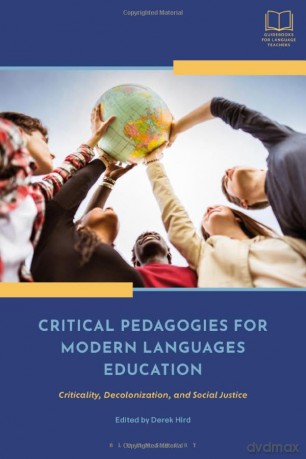 Critical Pedagogies For Modern Languages - Unknown [KSIĄŻKA]