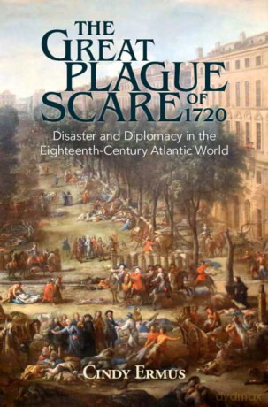 Great Plague Scare Of 1720 - Cindy Ermus [KSIĄŻKA]