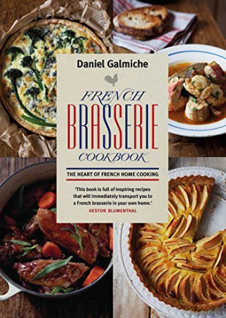 French Brasserie Cookbook - Daniel Galmiche [KSIĄŻKA]