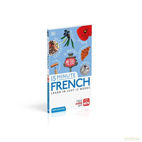 15 Minute French Learn In Just 12 Weeks - Dk [KSIĄŻKA]
