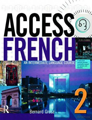 Access French 2 Students Book An Inter - Bernard Grosz [KSIĄŻKA]