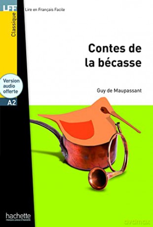 Contes De La Becasse Livre Cd Audio - Guy De Maupassant [KSIĄŻKA]