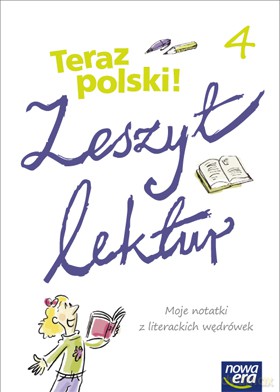 Język polski SP TERAZ POLSKI! kl. 4 Zeszyt lektur [KSIĄŻKA]