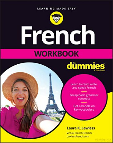 French Workbook For Dummies - Laura K Lawless [KSIĄŻKA]