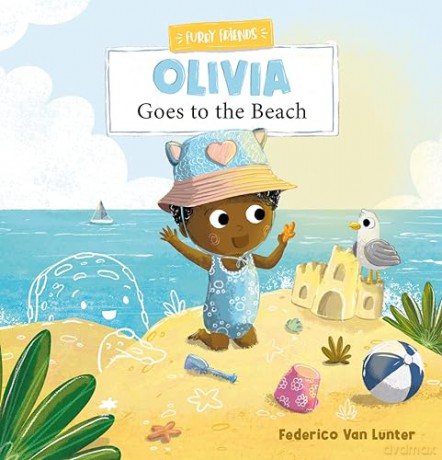 Furry Friends. Olivia Goes To The Beach [KSIĄŻKA]