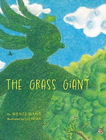 The Grass Giant - Wenze Wang [KSIĄŻKA]