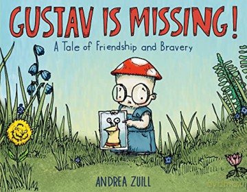 Gustav Is Missing - Andrea Zuill [KSIĄŻKA]