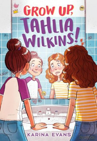 Grow Up Tahlia Wilkins - Karina Evans [KSIĄŻKA]