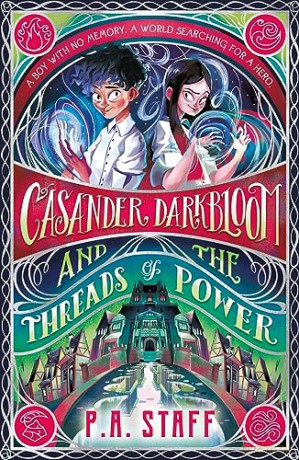 Casander Darkbloom &/Threads Of Power - P A Staff [KSIĄŻKA]