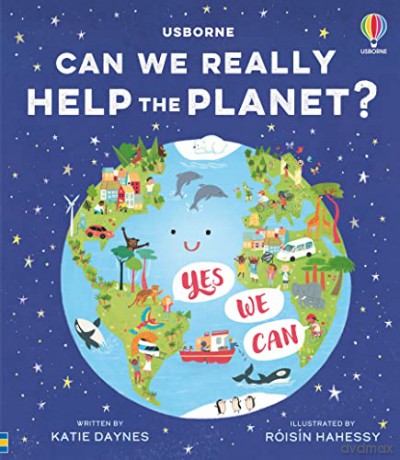 Can We Really Help The Planet - Katie Daynes [KSIĄŻKA]