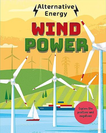 Alternative Energy Wind Power - Louise Kay Stewart [KSIĄŻKA]