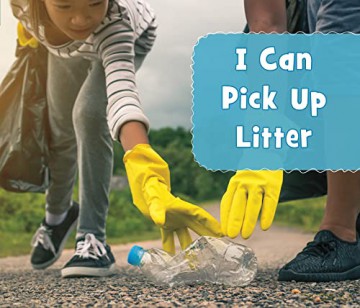 I Can Pick Up Litter - Mari Schuh [KSIĄŻKA]