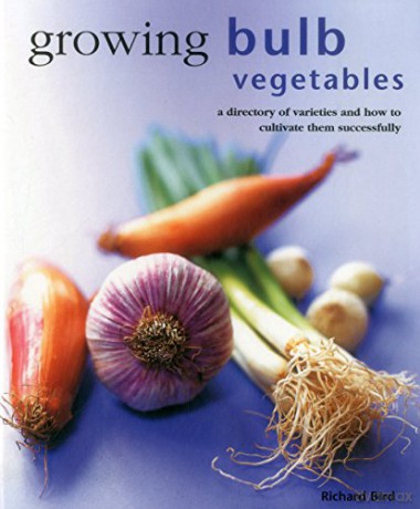 Growing Bulb Vegetables - Richard Bird [KSIĄŻKA]