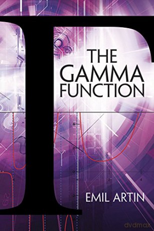 Gamma Function - Emil Artin [KSIĄŻKA]