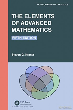 Elements Of Advanced Mathematics - Steven G. Krantz [KSIĄŻKA]