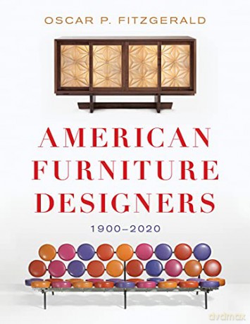 American Furniture Designers 1900-2020 - Oscar Fitzgerald [KSIĄŻKA]
