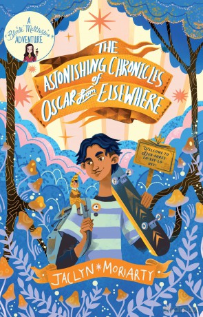 Astonishing Chronicles/Oscar From Elsewh - Jaclyn Moriarty [KSIĄŻKA]