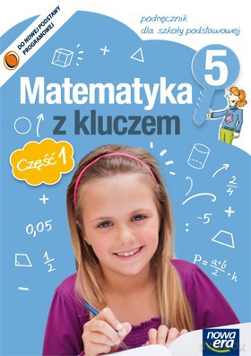 Matematyka SP MATEMATYKA Z KLUCZEM kl. 5 cz. 1 Podręcznik [KSIĄŻKA]