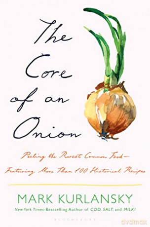 Core Of An Onion - Mark Kurlansky [KSIĄŻKA]