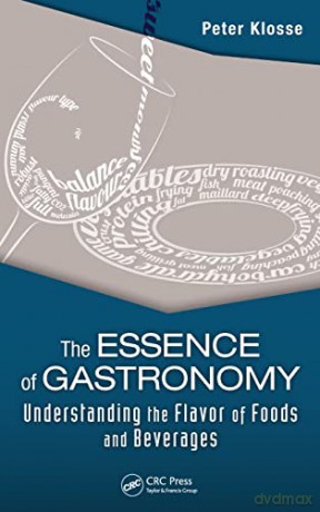 Essence Of Gastronomy - Peter Klosse [KSIĄŻKA]