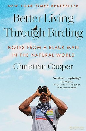 Better Living Through Birding - Christian Cooper [KSIĄŻKA]
