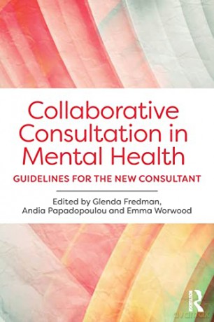 Collaborative Consultation In Mental Hea - Glenda Fredman [KSIĄŻKA]