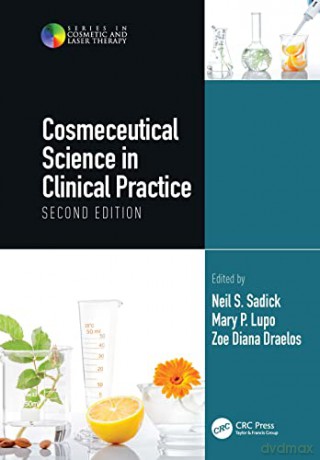 Cosmeceutical Science In Clinical Practi - Neil S Sadick [KSIĄŻKA]