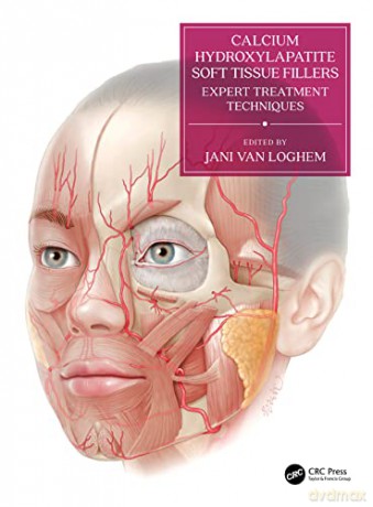Calcium Hydroxylapatite Soft Tissue Fill - Jani Van Loghem [KSIĄŻKA]
