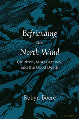 Befriending The North Wind - Robyn Boer [KSIĄŻKA]