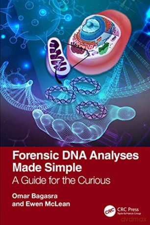 Forensic Dna Analyses Made Simple - Omar Bagasra [KSIĄŻKA]