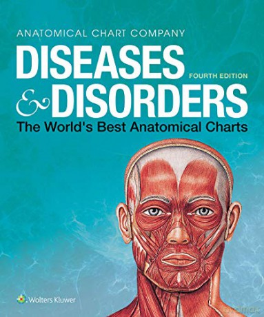 Diseases Disorders - Anatomical Chart Com [KSIĄŻKA]